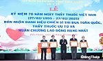 Thầy thuốc Ưu tú Đỗ Thanh Hoàng: Trọn đời tâm huyết với sứ mệnh cứu người